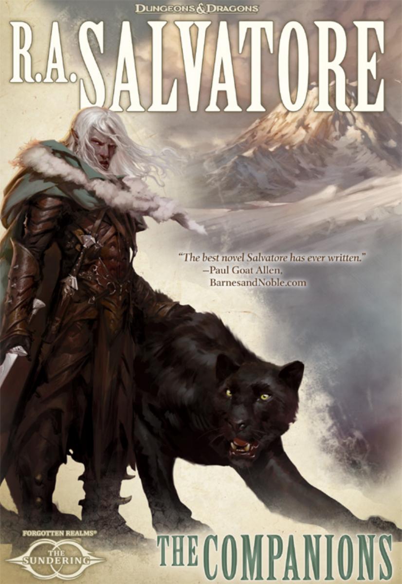The Companions The Sundering Book I R A Salvatore