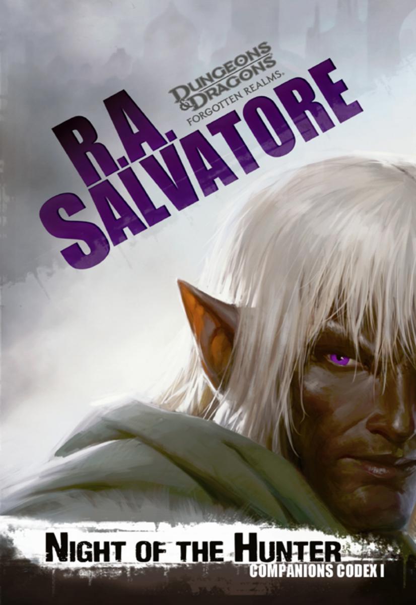 Night Of The Hunter Companions Codex I Ra Salvatore