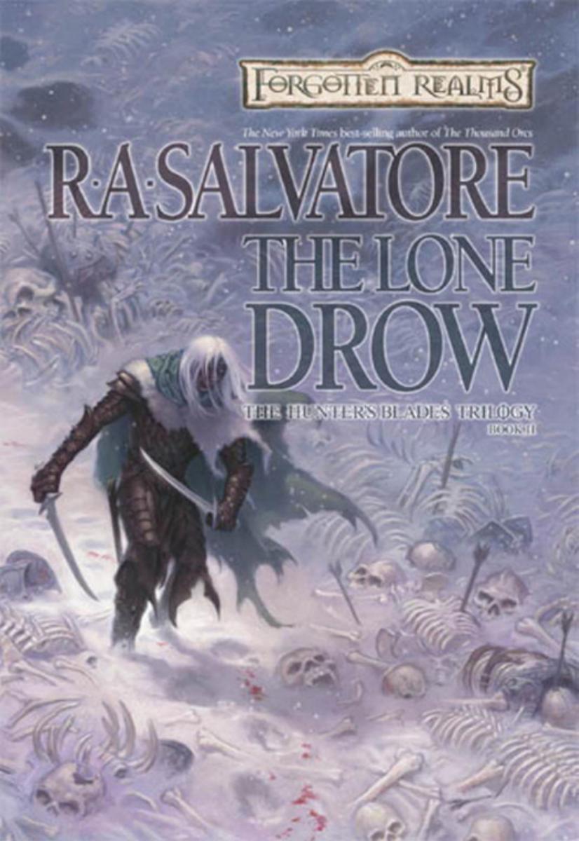 Forgotten Realms The Lone Drow The Hunters Blades Trilogy Book Ii R A Salvatore