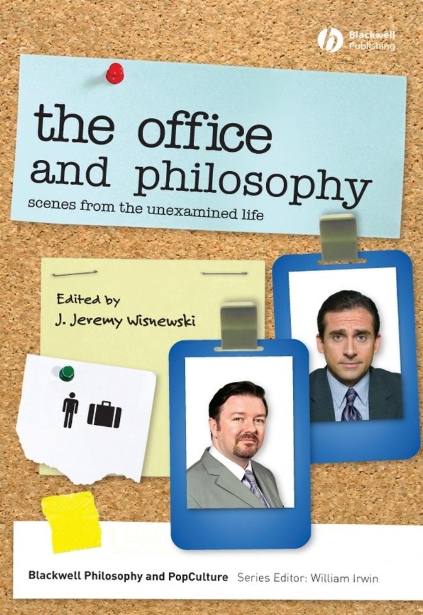 The Office And Philosophy J Jeremy Wisnewski
