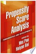 Propensity Score Analysis Fundamentals And Developments Wei Pan