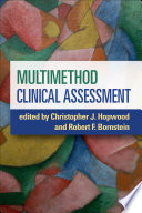 Multimethod Clinical Assessment Christopher J Hopwood Robert F Bornstein