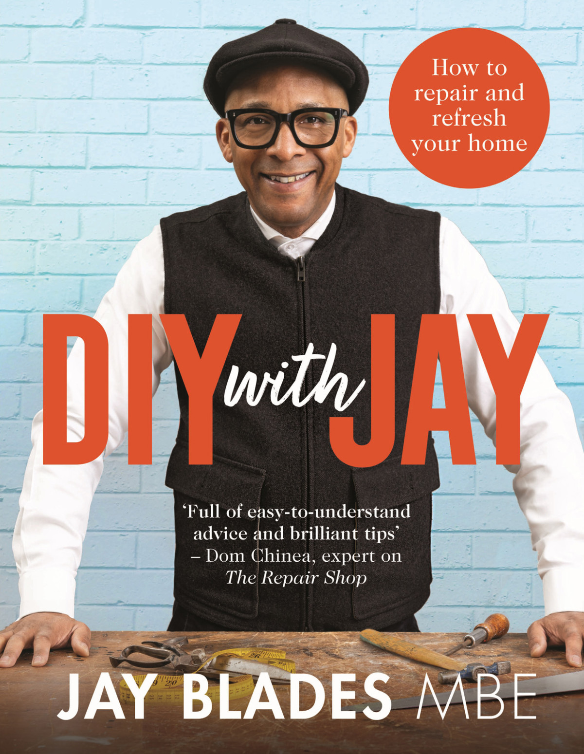 Diy With Jay How To Repair And Refresh Your Home Jay Blades