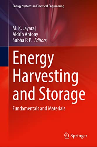 Energy Harvesting And Storage Fundamentals And Materials 1st Edition Mk Jayaraj