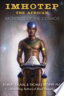 Imhotep The African Robert Bauval Thomas Brophy