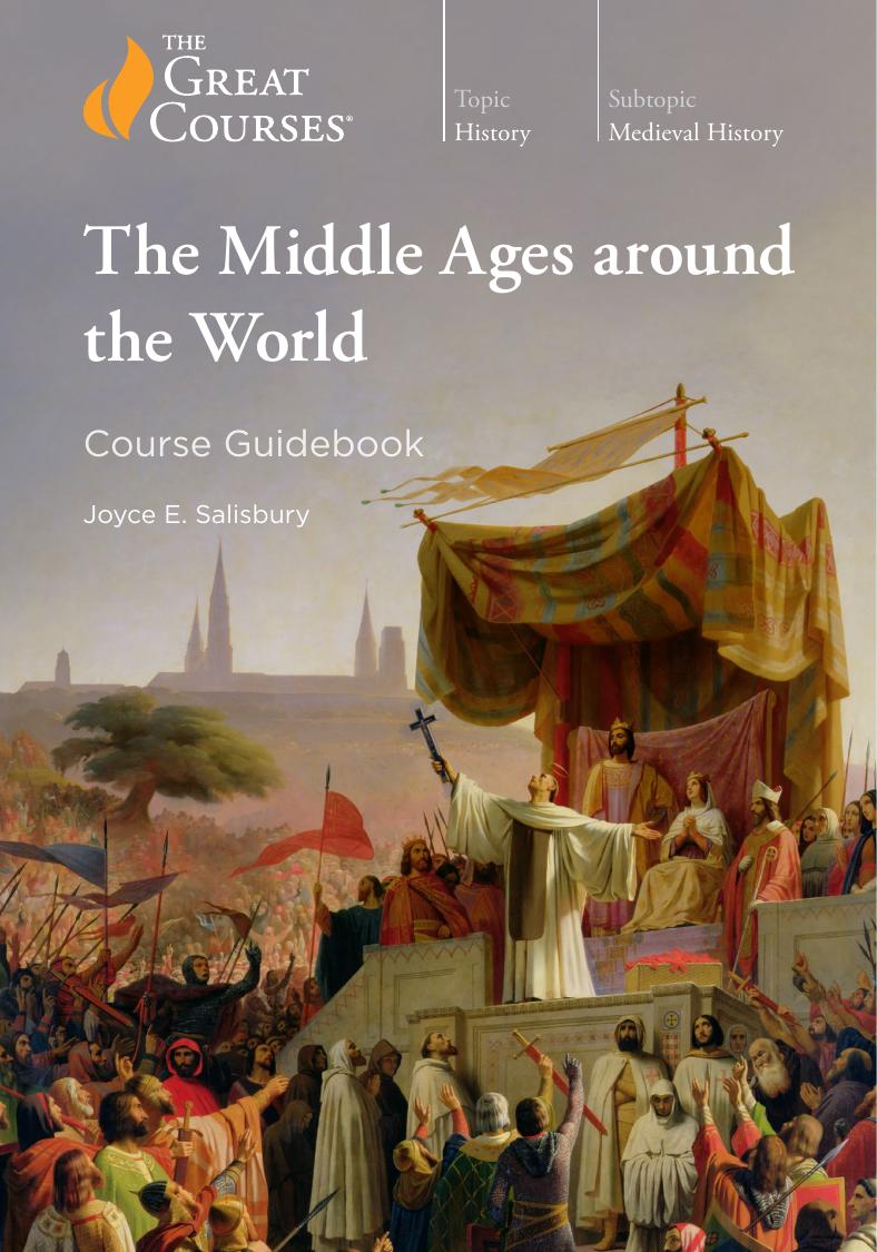 The Middle Ages Around The World 1st Edition Joyce E Salisbury
