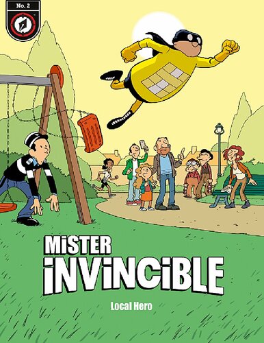 Mister Invincible 2 Local Hero Pascal Jousselin