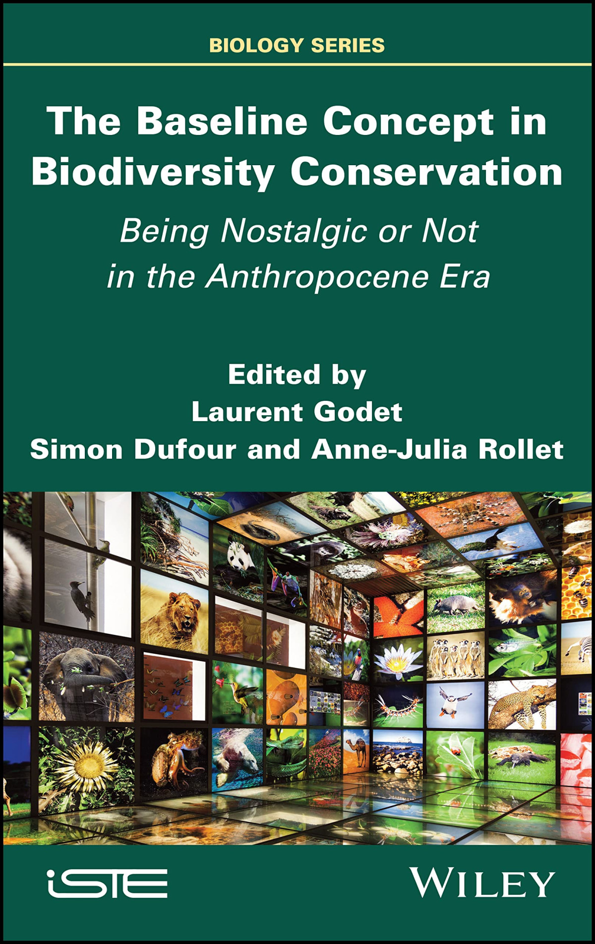 The Baseline Concept In Biodiversity Conservation Being Nostalgic Or Not In The Anthropocene Era Laurent Godet