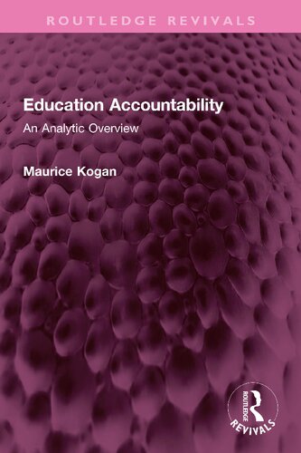 Education Accountability An Analytic Overview Maurice Kogan