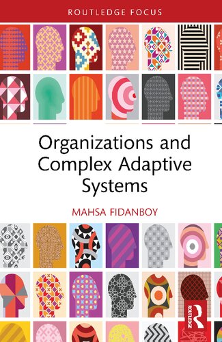 Organizations And Complex Adaptive Systems Mahsa Fidanboy