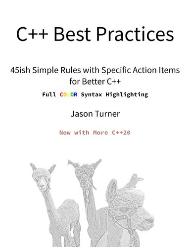 C Best Practices 45ish Simple Rules With Specific Action Items For Better C Full Color Syntax Highlighting Jason Turner