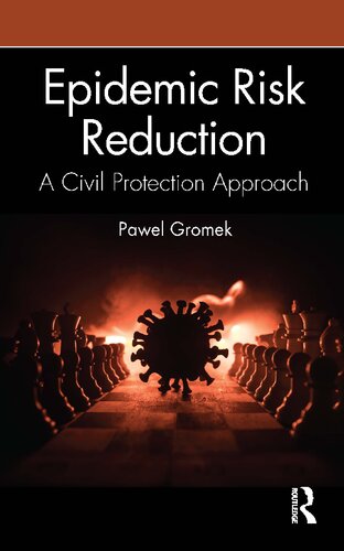 Epidemic Risk Reduction A Civil Protection Approach Pawel Gromek