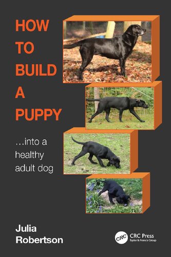 How To Build A Puppy Into A Healthy Adult Dog Julia Robertson