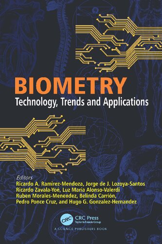 Biometry Technology Trends And Applications Ricardo A Ramirezmendoza