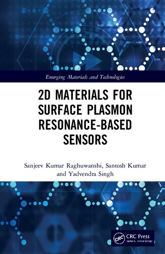 2d Materials For Surface Plasmon Resonancebased Sensors Sanjeev Kumar Raghuwanshi