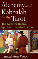 Alchemy And Kabbalah In The Tarot Samael Aun Weor