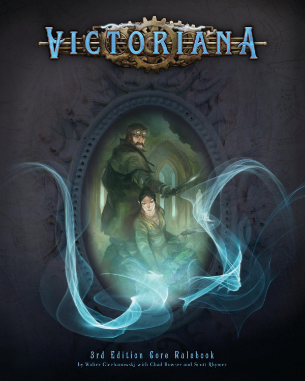 Victoriana 3rd Edition Walt Ciechanowski