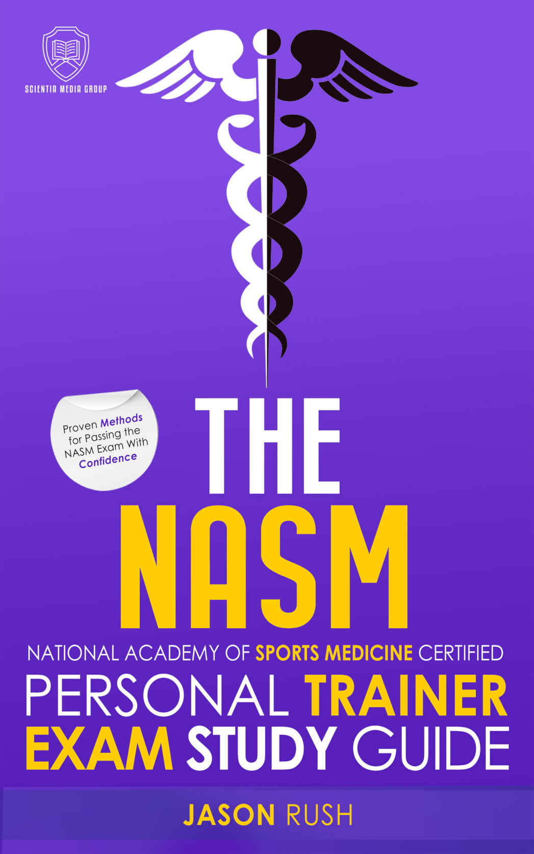 The Nasm National Academy Of Sports Medicine Certified Personal Trainer Exam Study Guide Rush