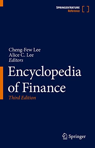 Encyclopedia Of Finance 3rd Edition 3rd Chengfew Lee Alice C Lee