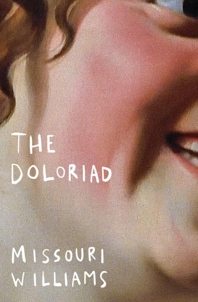 The Doloriad Missouri Williams