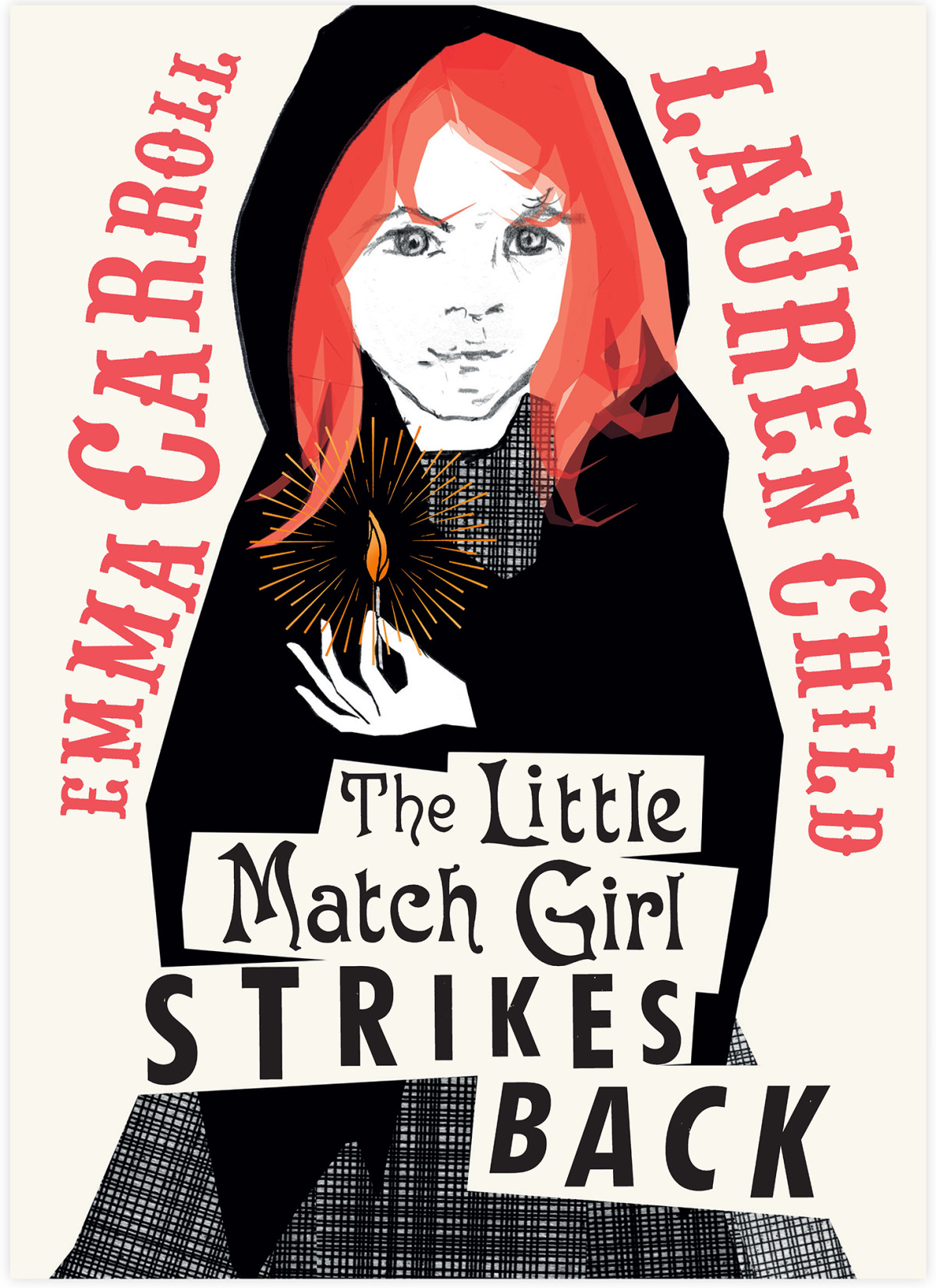 The Little Match Girl Strikes Back Emma Carroll