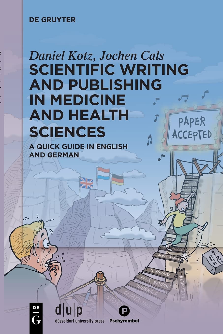Scientific Writing And Publishing In Medicine And Health Sciences Daniel Kotz