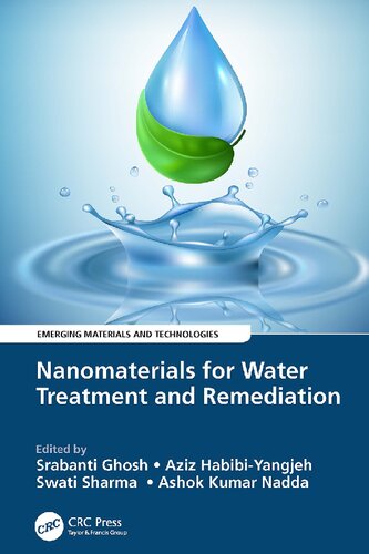 Nanomaterials For Water Treatment And Remediation Srabanti Ghosh
