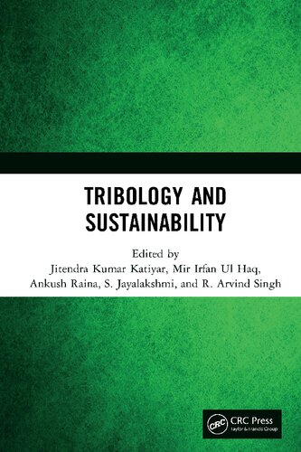 Tribology And Sustainability Jitendra Kumar Katiyar Mir Irfan Ul Haq