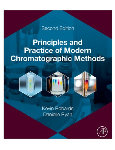 Principles And Practice Of Modern Chromatographics Methods Second Edition Robarts