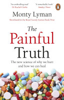 The Painful Truth Monty Lyman