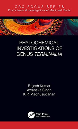Phytochemical Investigations Of Genus Terminalia Brijesh Kumar