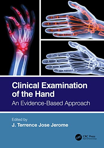 Clinical Examination Of The Hand An Evidencebased Approach J Terrence Jose Jerome