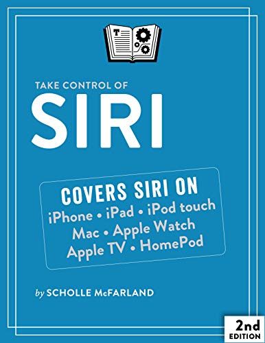 Take Control Of Siri 2nd Edition Scholle Mcfarland