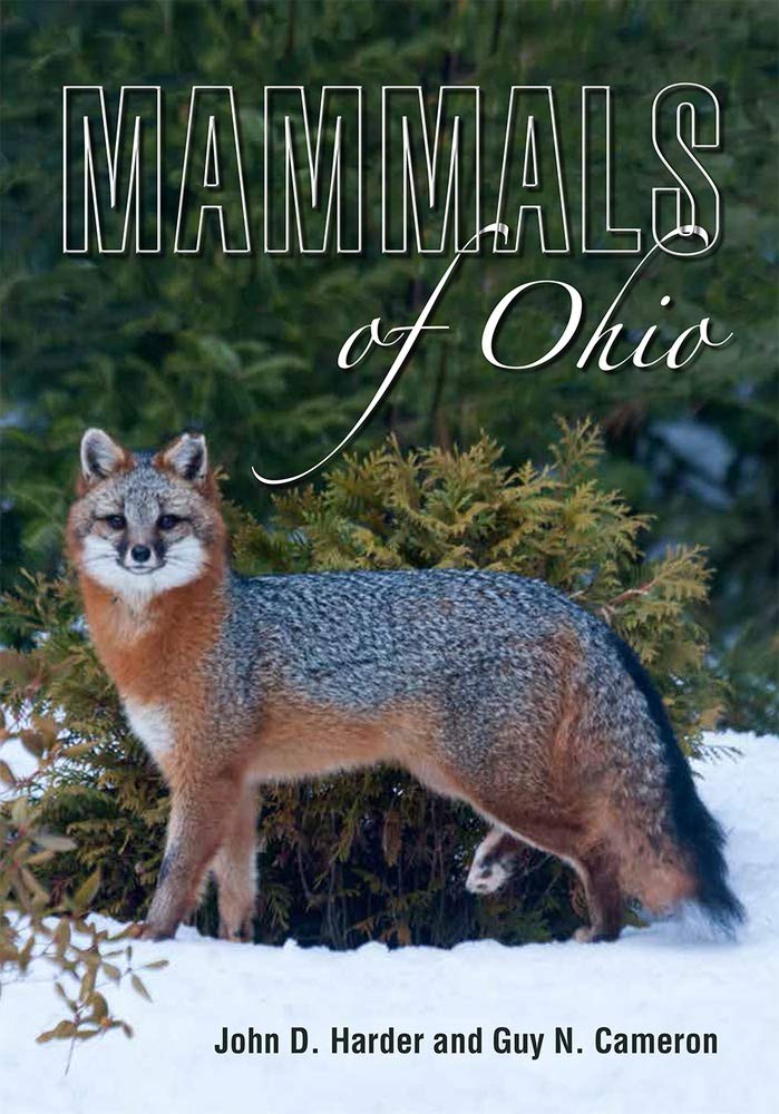 Mammals Of Ohio John D Harder Guy N Cameron