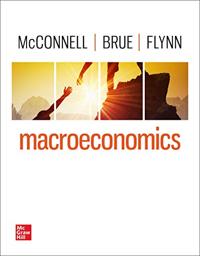 Macroeconomics 22th Edition Campbell Mcconnell Stanley Brue Sean Flynn