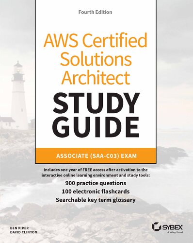 Aws Certified Solutions Architect Study Guide Associate Saac03 Exam 4th Edition 4th Ben Piper