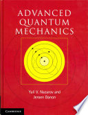 Advanced Quantum Mechanics A Practical Guide Book Solutions Yuli V Nazarov