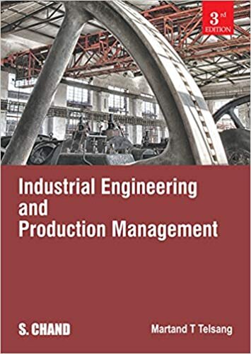 Industrial Engineering And Production Management 3rd Edition Martand T Telsang