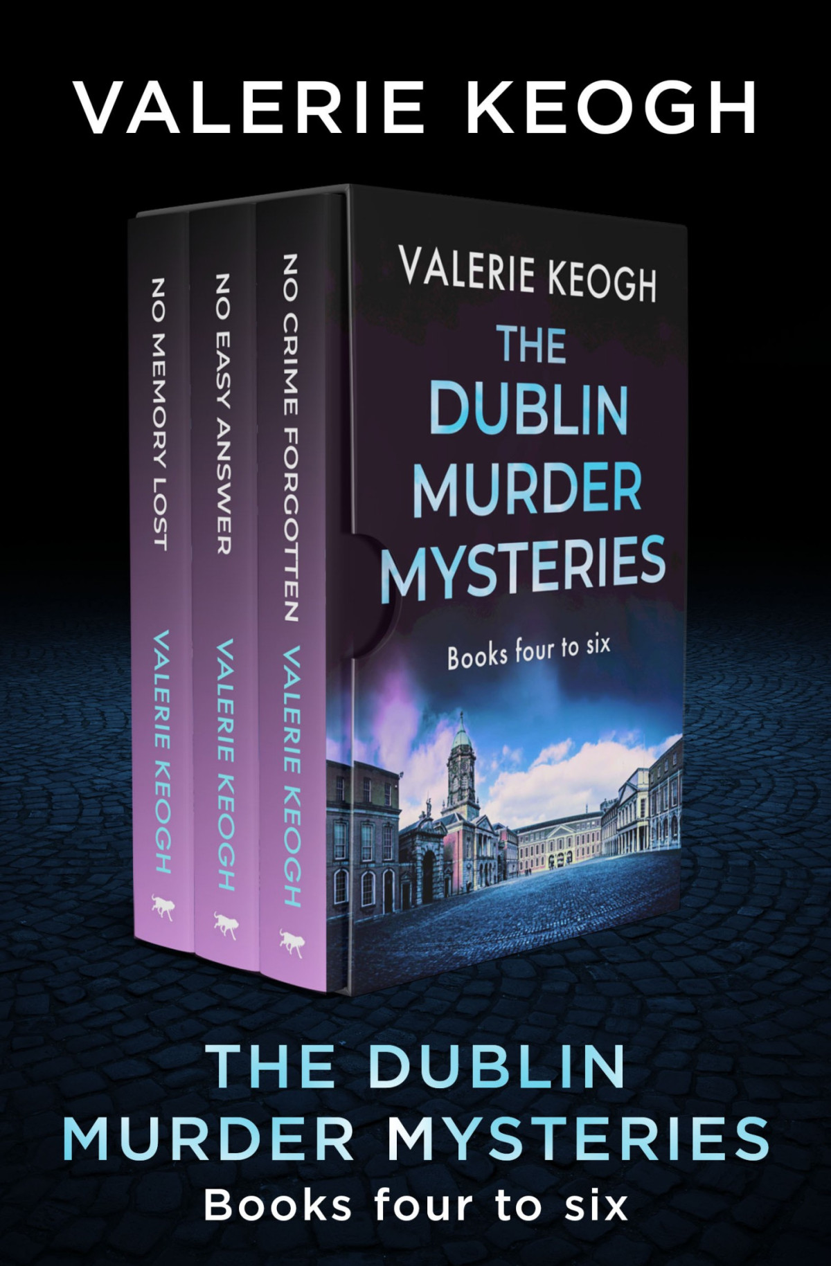 The Dublin Murder Mysteries Books Four To Six No Memory Lost No Easy Answer And No Crime Forgotten Valerie Keogh