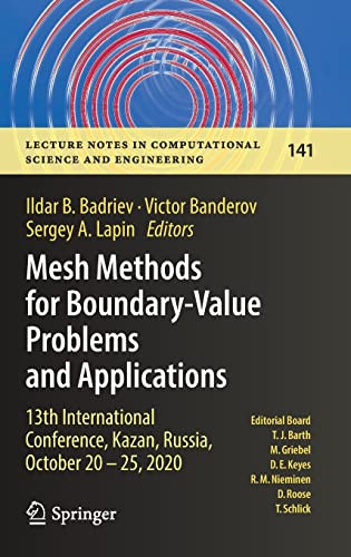 Mesh Methods For Boundaryvalue Problems And Applications Ildar B Badriev