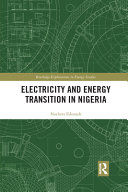 Electricity And Energy Transition In Nigeria 1st Edition Norbert Edomah