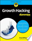 Growth Hacking For Dummies Anuj Adhiya