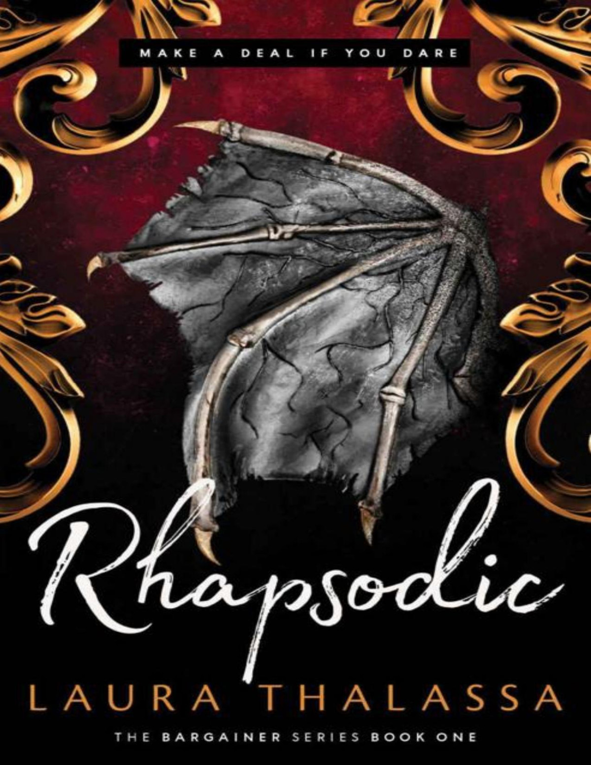 Rhapsodic The Bargainer Laura Thalassa