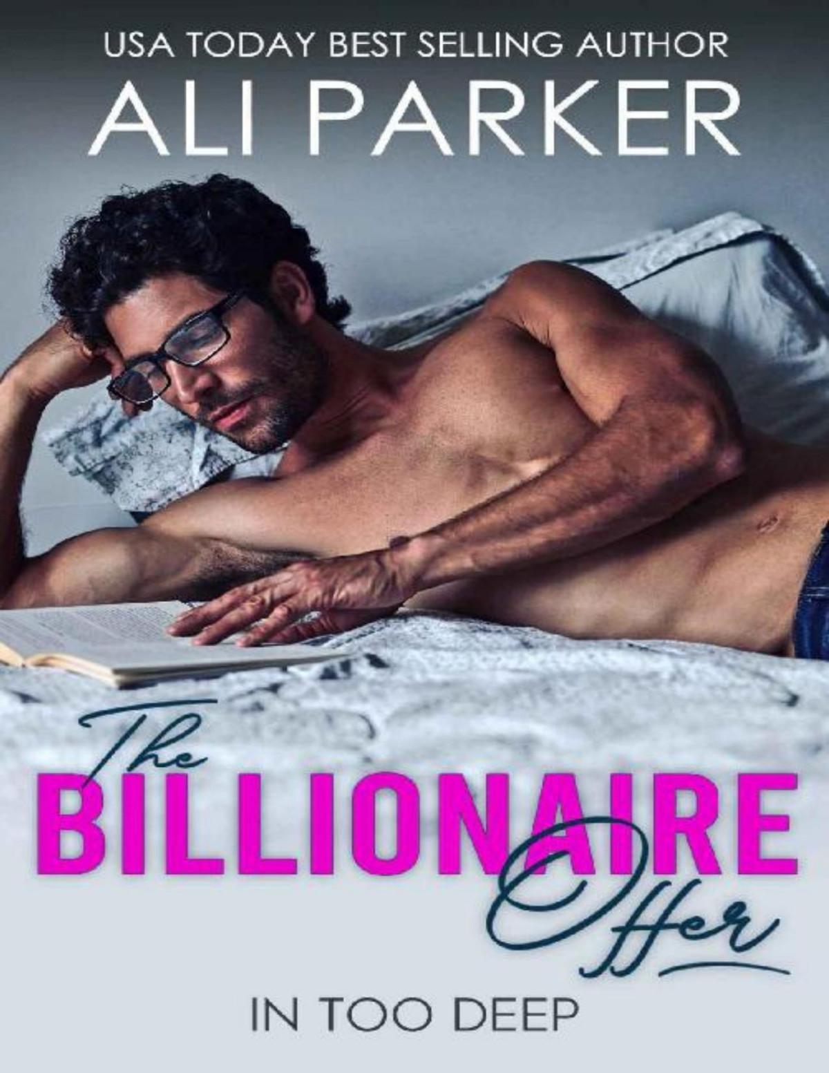 The Billionaire Offer Ali Parker