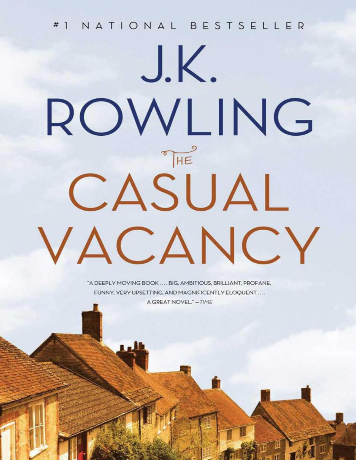 The Casual Vacancy J K Rowling