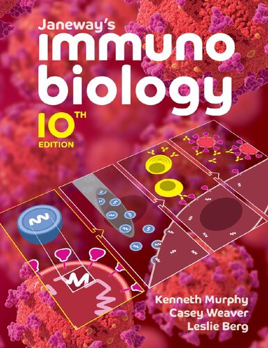 Janeways Immunobiology 10th Kenneth Murphy Casey Weaver Leslie Berg