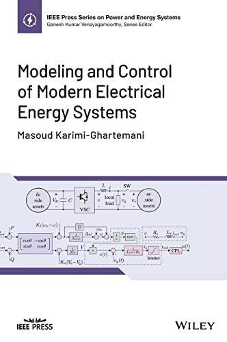 Modeling And Control Of Modern Electrical Energy Systems 1st Edition Masoud Karimighartemani