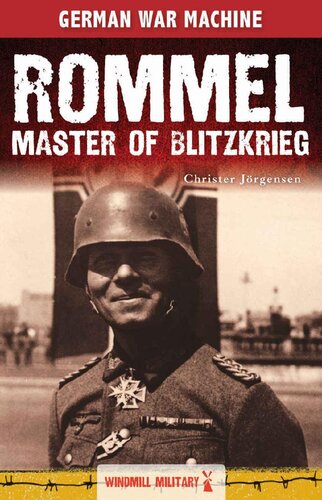 Rommel Master Of Blitzkrieg Classic Texts Christer Jrgensen