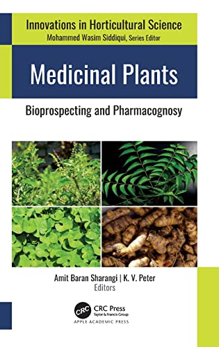 Medicinal Plants Bioprospecting And Pharmacognosy Amit Baran Sharangi