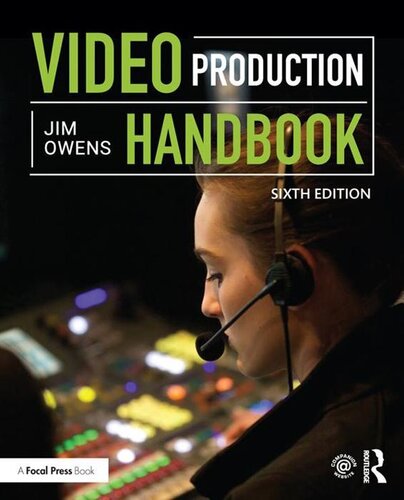 Video Production Handbook Sixth Jim Owens